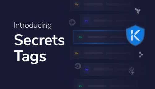 Introducing tags to Akeyless Vault