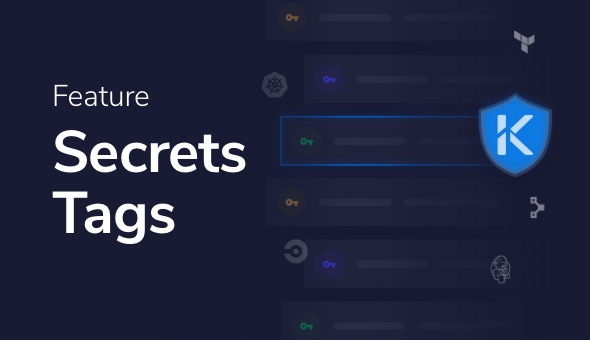 Introducing Tags to Akeyless Vault