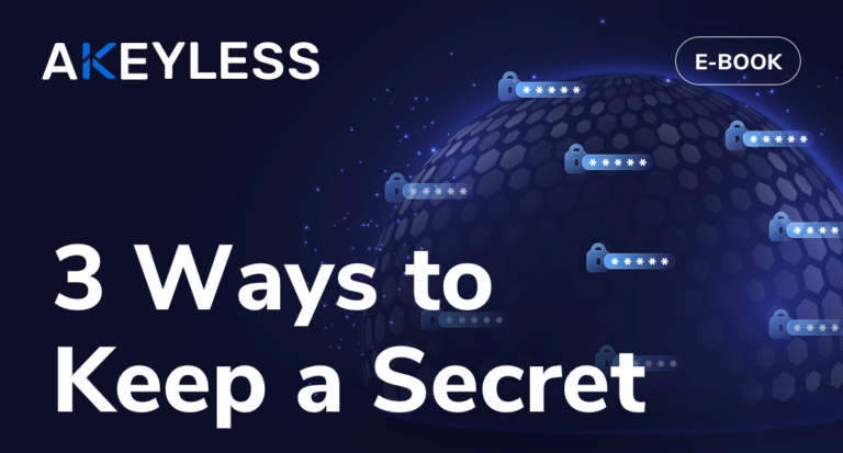 3 Ways to Keep a Secret: Best Practices Guide