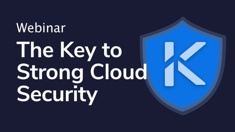 The Key Component of Strong Cloud Security