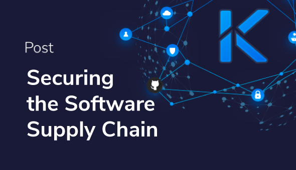 The Secret to Securing your Software Supply Chain