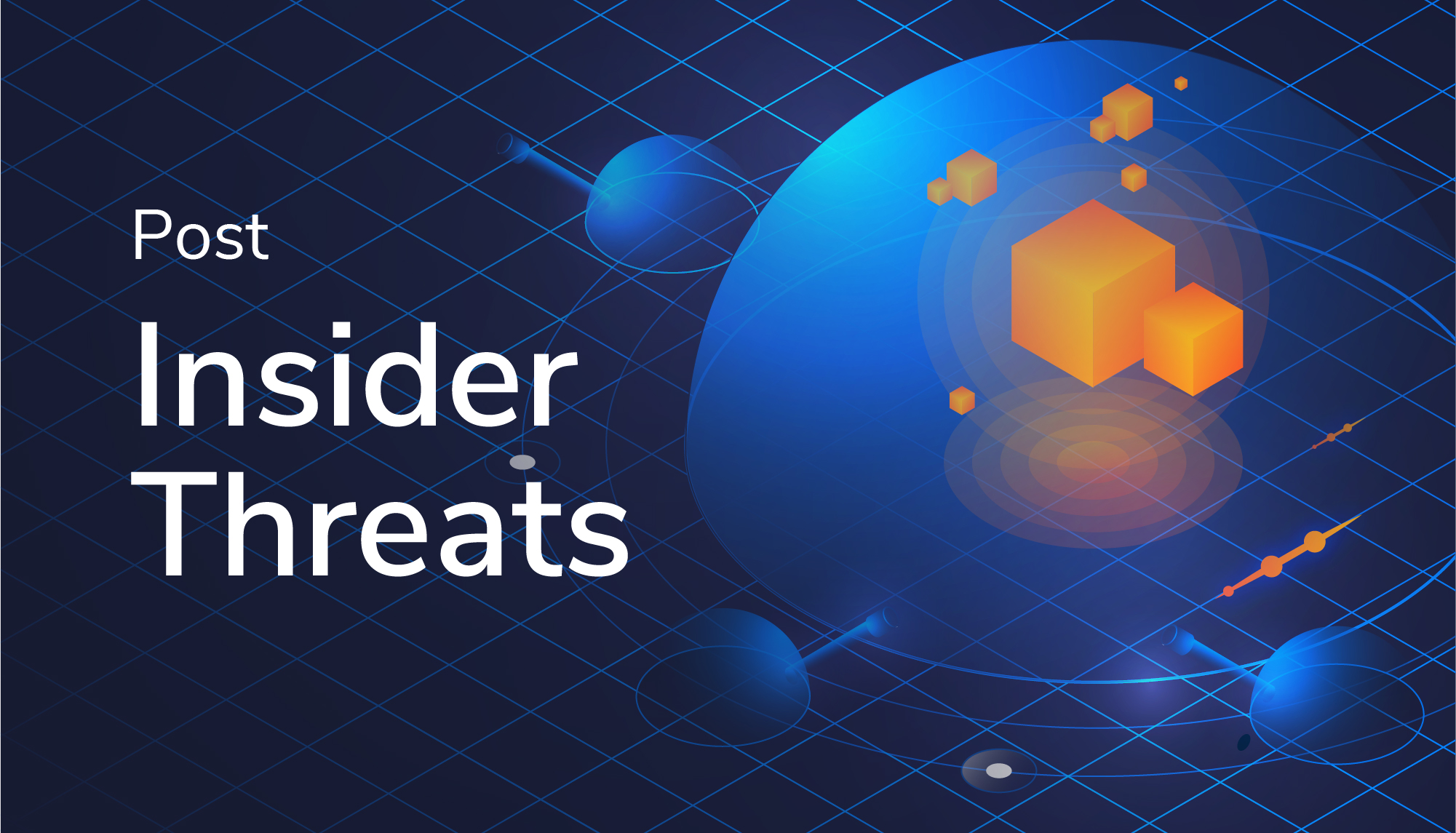 Combating Insider Threats from the Inside Out