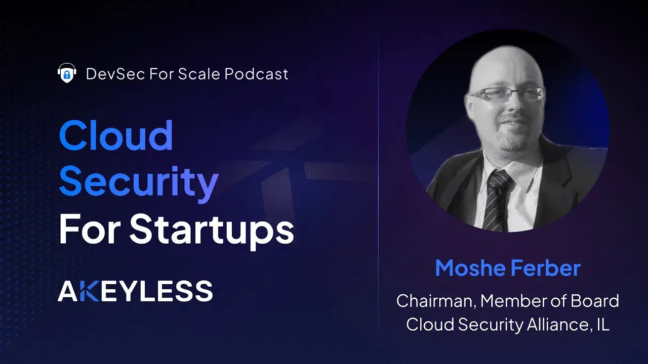 DevSec For Scale Podcast Ep 5: Cloud Security for Startups
