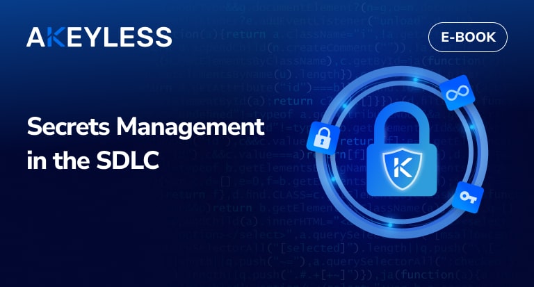 Secrets Development in the Software Development Life Cycle